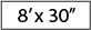 8x30 table